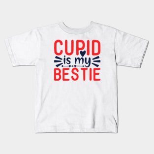 Cupid is my Bestie Kids T-Shirt